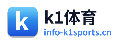 k1体育